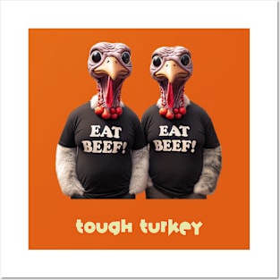 Tough Turkey Posters and Art